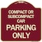 Signmission Compact or Subcompact Car Parking Heavy-Gauge Aluminum Architectural Sign, 18" x 18", BU-1818-24245 A-DES-BU-1818-24245 - alternate 1